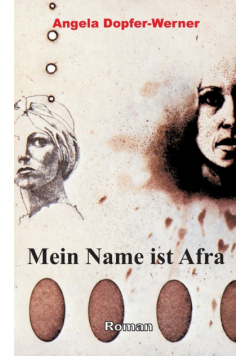 Mein Name ist Afra