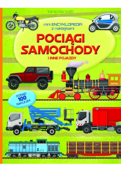 Mini encyklopedia z naklejkami. Pociągi...