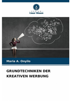 Grundtechniken Der Kreativen Werbung