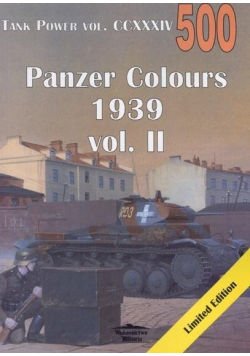 Panzer Colours 1939 vol. II. Tank Power 500