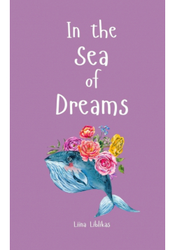 In the Sea of Dreams