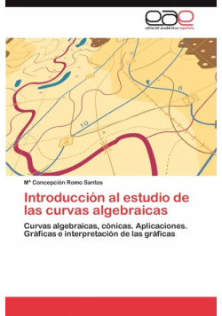 Introducción al estudio de las curvas algebraicas