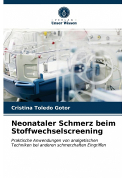 Neonataler Schmerz beim Stoffwechselscreening
