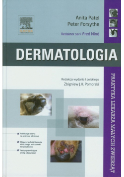 Dermatologia. Praktyka lekarza małych zwierząt