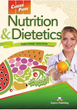 Career Paths: Nutrition Dietetics SB EXPRESS PUBL.