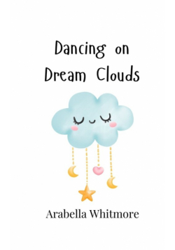 Dancing on Dream Clouds