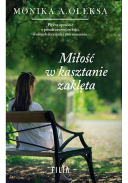 Miłość w kasztanie zaklęta Wersja kieszonkowa