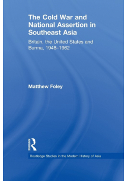 The Cold War and National Assertion in Southeast Asia