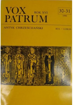 Vox Patrum Nr 30  31 Antyk chrześcijański
