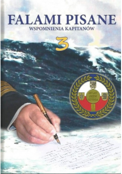 Falami pisane wspomnienia kapitanów