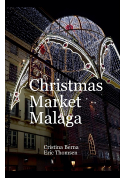 Christmas Market Malaga