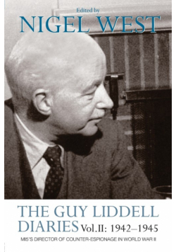 The Guy Liddell Diaries Vol.II