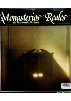 Monasterios Reales del Patrimonio Nacional