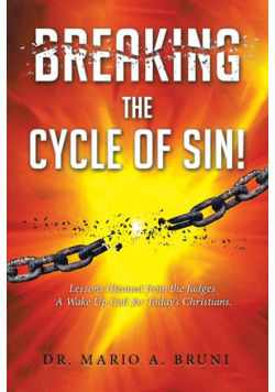 Breaking the Cycle of Sin