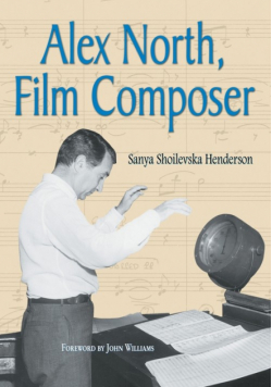 Alex North, Film Composer