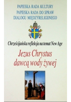 Jezus Chrystus dawcą wody żywej