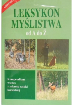 Leksykon myślistwa od A do Ż