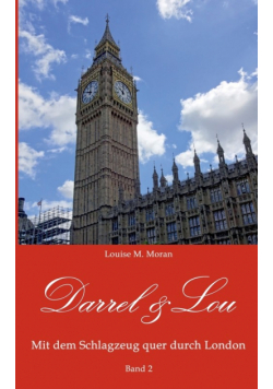Darrel & Lou - Mit dem Schlagzeug quer durch London