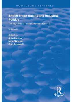 British Trade Unions and Industrial Politics