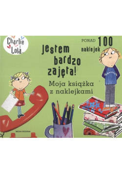 L. - Charlie i Lola: Jestem bardzo zajęta