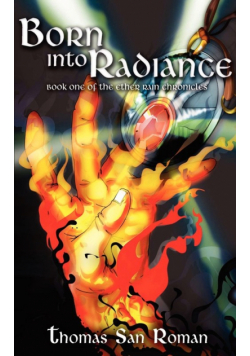 Born Into Radiance