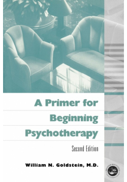 A Primer for Beginning Psychotherapy