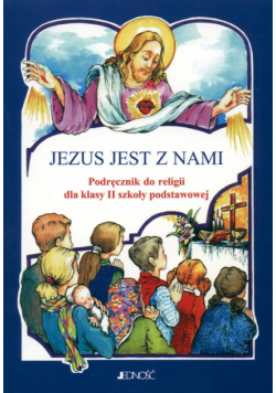 Jezus jest z nami 2 : podręcznik