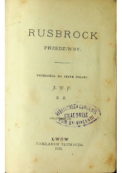 Rusbrock przedziwny 1874 r