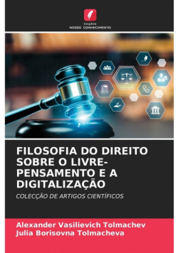 Filosofia Do Direito Sobre O Livre-Pensamento E A Digitalização