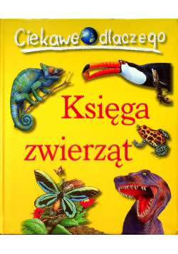 Ciekawe dlaczego Księga zwierząt