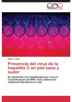 Presencia del virus de la hepatitis C en piel sana y sudor