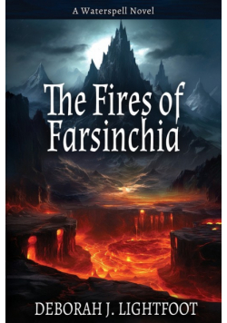 The Fires of Farsinchia