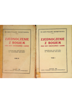 Zjednoczenie z Bogiem Tom 1 i 2 , 1935 r.
