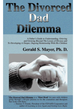 The Divorced Dad Dilemma