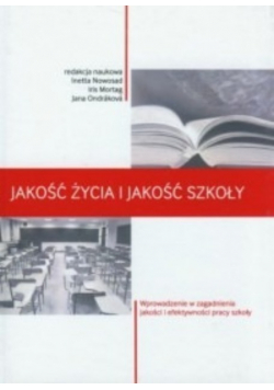 Jakość życia i jakość szkoły
