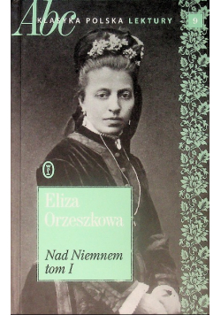 Nad Niemnem Tom 1