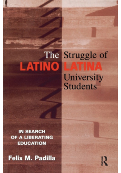 The Struggle of Latino/Latina University Students