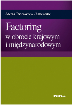 Factoring w obrocie krajowym i międzynarodowym