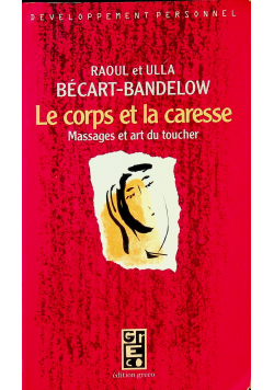 Le corps et la caresse