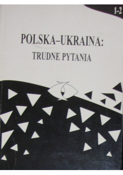 Polska Ukraina Trudne Pytania 1 - 2
