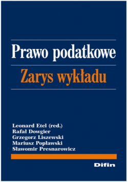 Prawo podatkowe Zarys wykładu