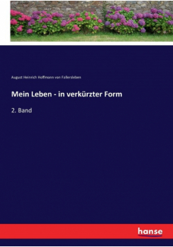 Mein Leben - in verkürzter Form