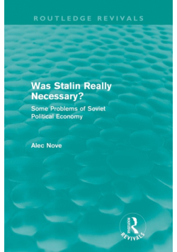 Was Stalin Really Necessary? (Routledge Revivals)
