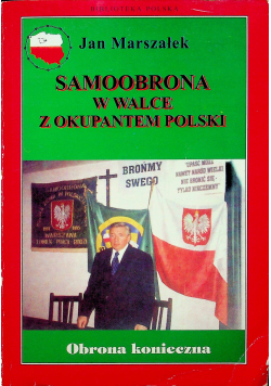 Samoobrona w walce z okupantem Polski