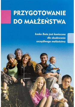 Przygotowanie do małżeństwa