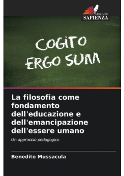 La filosofia come fondamento dell'educazione e dell'emancipazione dell'essere umano