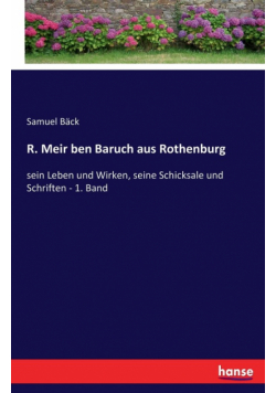 R. Meir ben Baruch aus Rothenburg