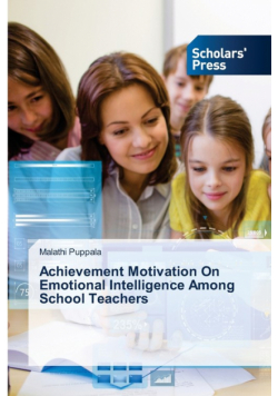 Achievement Motivation On Emotional Intelligence Among School Teachers