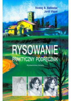 Vigue Jordi - Rysowanie: Praktyczny podręcznik