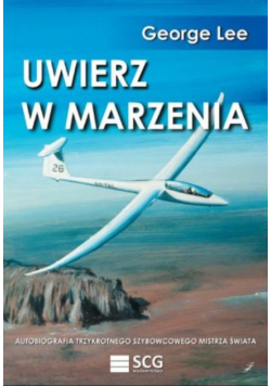 Uwierz w marzenia